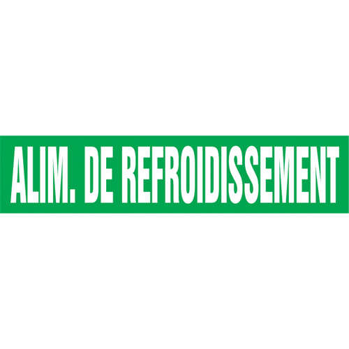 Marqueur de tuyau "Alim. de Refroidissement", Autocollant, 4" h x 24" la, Blanc/vert Industrial Sales