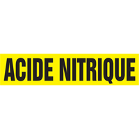 Marqueur de tuyau "Acid Nitrique", Autocollant, 4" h x 24" la, Noir sur jaune Industrial Sales
