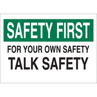 "Talk Safety" Sign, 10" x 14", Aluminum, English Industrial Sales